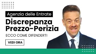 Agenzia delle Entrate Discrepanza PrezzoPerizia nelle Compravendite Ecco Come Difenderti [upl. by Nossila648]