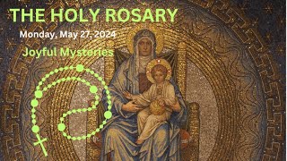 Today Rosary🙏Monday Joyful Mystery of the Rosary🙏May 27 2024 holyrosary holyrosarytoday [upl. by Dorette]