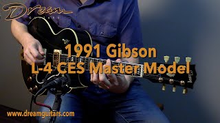 1991 Gibson L4 CES Master Model Mahogany Body amp Spruce Top [upl. by Ailaham213]