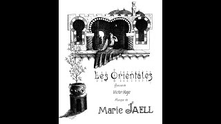 Marie Jaëll  Les orientales for voice and piano Poems by Victor Hugo with score [upl. by Geof]