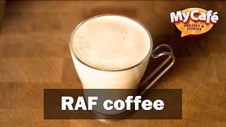 RAF Coffee Recipe from My Cafe and JS Barista Training Center [upl. by Aicinoid2]