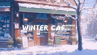 Cozy Winter Café Ambience  Snowy Day Relaxation amp Smooth Jazz Music [upl. by Urial536]