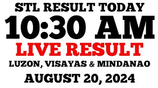 STL Result Today 1030AM Draw August 20 2024 STL Luzon Visayas and Mindanao LIVE Result [upl. by Nalced]