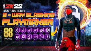 THE BEST ISO BUILD ON NBA 2K22 MY 2WAY SLASHING PLAYMAKER BUILD IS BACK  NBA 2K22 NEXT GEN [upl. by Elleiand]