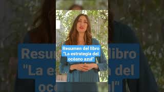 Resumen del libro quotLa estrategia del océano azulquot [upl. by Jamill]