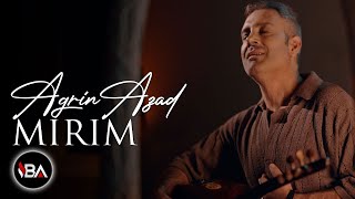 Agrin Azad  Mirim  Klip 2024 Official Music Video [upl. by Larkins]