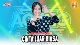 Dede April ft Ageng Music  Cinta Luar Biasa Official Live Music [upl. by Iona]