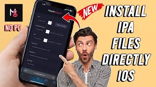 How to Install IPA Files on iPhone Directly No Computer No Revoke [upl. by Dawn]