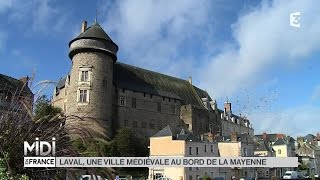 SUIVEZ LE GUIDE  Laval une ville médiévale au bord de la Mayenne [upl. by Llertrac]