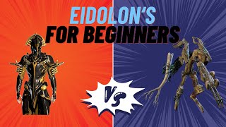 How To Defeat The Eidolon Guide For Beginners [upl. by Eblehs]