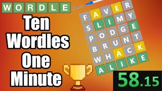 Wordle Speedrun 10 Wordles In Under One Minute Former World Record [upl. by Ralina]