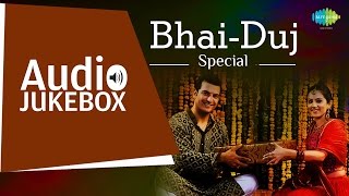 Bhai Duj Special Compilation  HD Songs Jukebox [upl. by Naiditch605]