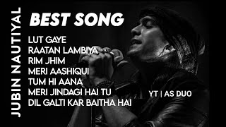 Best of Jubin Nautiyal 202324  Jubin Nautiyal Hit Song  Latest Bollywood Song  Indian Songjubin [upl. by Seaton]