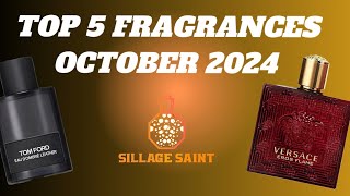 TOP FIVE Fragrances  The BEST Fragrances October 2024 [upl. by Jaymie]