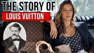 How Louis Vuitton started  SHOCKING SECRETS REVEALED 2024 [upl. by Ardnoet561]