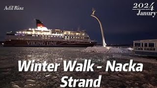 Winter Night Walk 4K Nacka Strand  Viking Cruse  Stockholm Sweden [upl. by Nagy]