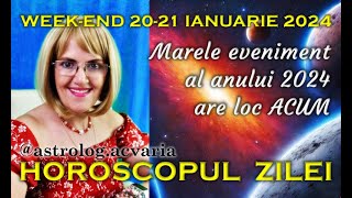 📢INCEPE MAREA TRANSFORMARE🛠💣🏹HOROSCOPUL DE WEEKEND 2021 IANUARIE 2024 cu astrolog Acvaria [upl. by Kcirdec]