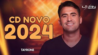 TAYRONE 2024 TAYRONE TBT DO TAYRONE TAYRONE MARÇO 2024 TAYRONE 2024 ATUALIZADO [upl. by Iris]