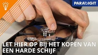 Interne harde schijf hier moet u op letten bij aanschaf  Tip  Paradigit [upl. by Llezom]