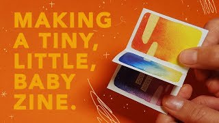 MAKING A MINI ZINE FROM START TO FINISH [upl. by Anaujait]