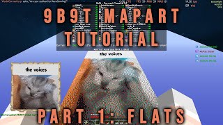 9B9T Mapart Tutorial  Part 1 Flats [upl. by Cahra]