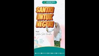 SANTRI Untuk NEGERI  Shaluna Shifa Ramadhani [upl. by Ahsilrac]