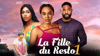 LA FILLE DU RESTO  Nollywood Film complet en Français 2024 [upl. by Ricker]