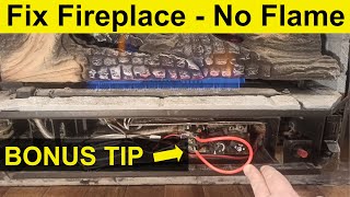 Gas Fireplace NO FLAME  HOW TO FIX  Works on Most Brands [upl. by Aldos]