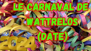 LE CARNAVAL DE WATTRELOS 2024 DATE [upl. by Eelrihs]