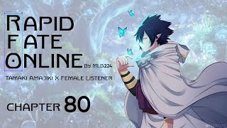 Rapid Fate Online  Tamaki Amajiki x Female Listener Chapter 80  Fanfiction [upl. by Myrwyn935]