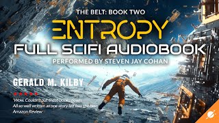 ENTROPY THE BELT Book Two Science Fiction Audiobook Full Length and Unabridged [upl. by Nnylg]