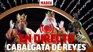 EN DIRECTO Cabalgata de Reyes 2022 desde Madrid  MARCA [upl. by Wendy]