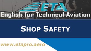 Aircraft Maintenance Shop Safety [upl. by Hanauq]