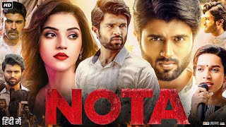 Nota Full Movie In Hindi Dubbed  Vijay Deverakonda  Mehreen Pirzada  Review amp Amazing Fact [upl. by Moyna]