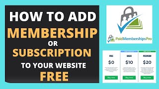 How To Add Subscription Or Membership Plan to Your WordPress Website in 2021  Paid Membership Pro [upl. by Marcos343]