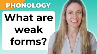 What are weak forms  Connected Speech  English Pronunciation [upl. by Nivat36]