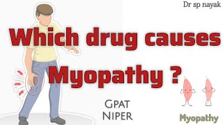 Drug induced myopathy corticosteroids statins finofibrate gpat niper [upl. by Annuahs]