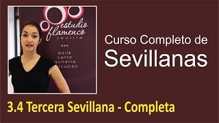 34 Tercera Sevillana  Completa  Curso de sevillanas aprende a bailar con nosotros [upl. by Ecneitap293]