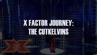 X FACTOR JOURNEY  THE CUTKELVINS [upl. by Fair]