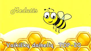 ✨️Muzika vaikams TOP20 I 🍯Medutis [upl. by Telimay]