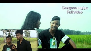 Dongana nogipa New Garo video Gedili K Sangma full Video [upl. by Aicekal]