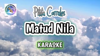 MATUD NILA karaoke Pilita Corrales  bisaya song karaoke version [upl. by Ocirnor]