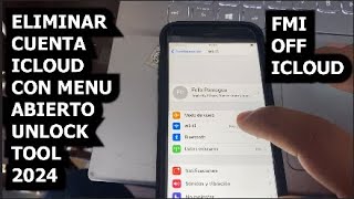 ELIMINAR CUENTA ICLOUD CON MENU ABIERTO UNLOCK TOOL 2024  FMI OFF ICLOUD 2024 [upl. by Yoc]