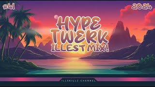 Hype Twerk Music 2024  iLLest Mix 41 [upl. by Nalon930]