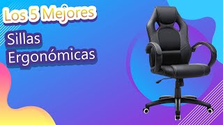 Los 5 Mejores Sillas Ergonómicas [upl. by Drofnelg829]