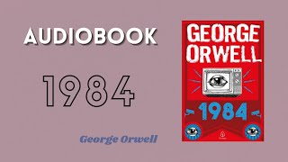 AUDIOBOOK 1984  George Orwell [upl. by Novart541]