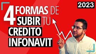 ¿Cómo SUBIR mi CREDITO INFONAVIT Únicas 4 formas que existen [upl. by Center]