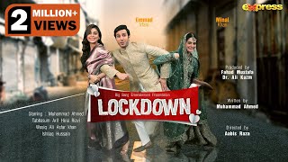 Lockdown Telefilm  Aik Aur Story  Emmad Irfani Minal Khan Sadaf Shahroze  Express TV [upl. by Cheyne]