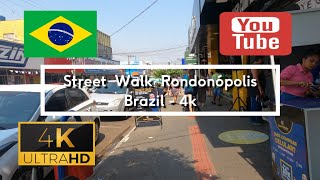 🇧🇷 Street Walk Rondonópolis  Brazil  4K [upl. by Aemat]