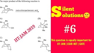 mCPBAEpoxidationCarbocation rearrangementIITJAM 2019 chemistry solved papersilent solutions [upl. by Giraldo]